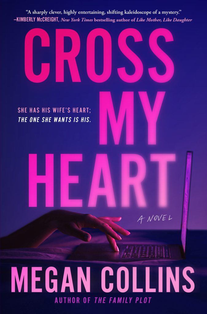 Cross My Heart by Megan Collins