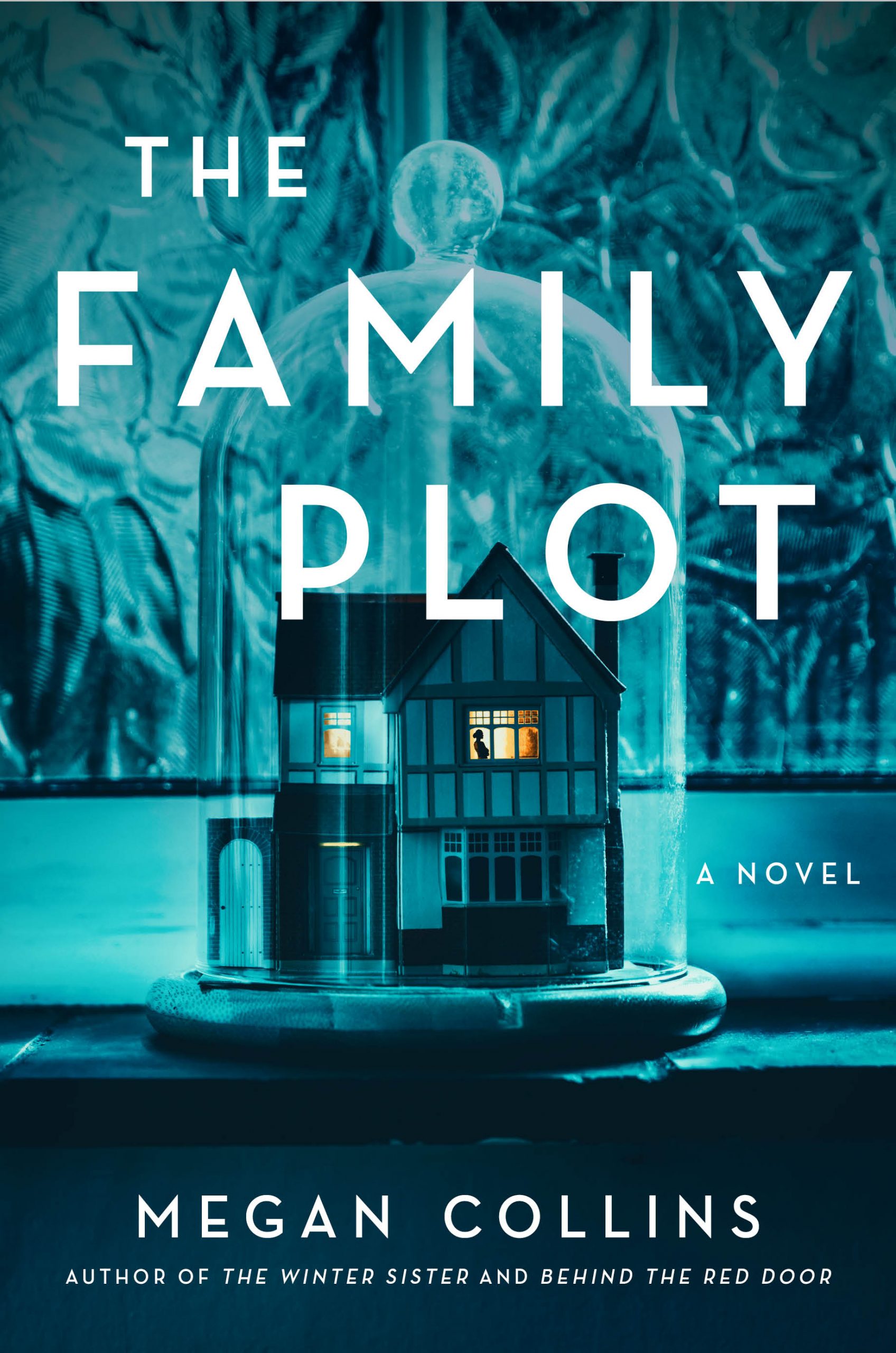 The Family Plot Megan Collins